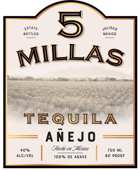 TABC label artwork for 5 Millas Tequila Anejo