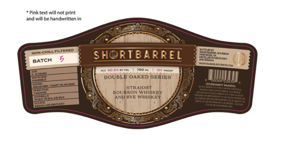 TABC label artwork for Shortbarrel Double Oak Bourbon and Rye Whiskey