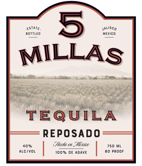 TABC label artwork for 5 Millas Tequila Reposado