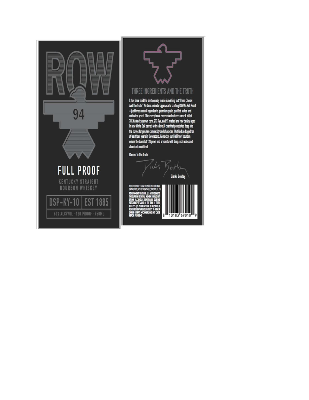 TABC label artwork for Row 94 - Full Proof Kentucky Straight Bourbon Whiskey