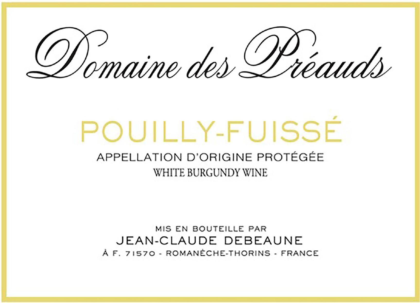 TABC label artwork for JEAN CLAUDE DEBEAUNE Domaine des Preauds Pouilly Fuisse
