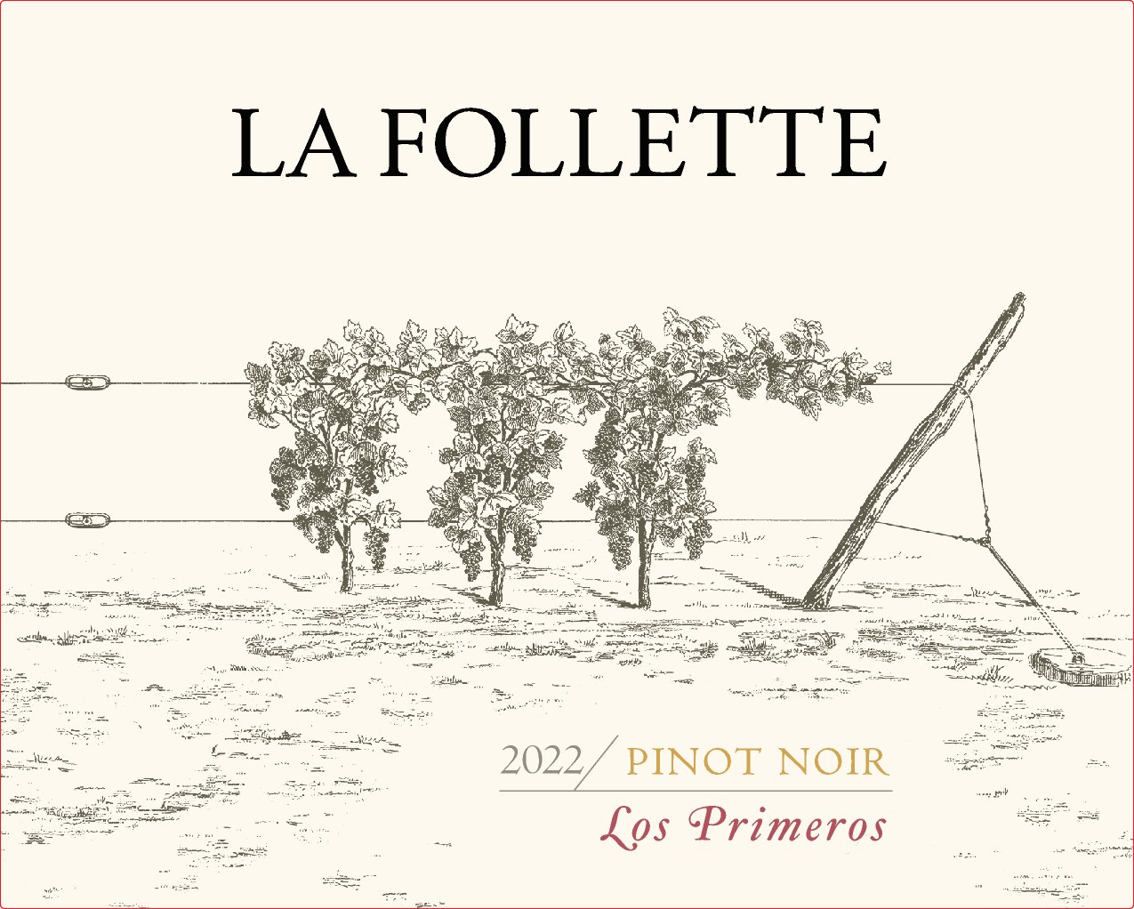 TABC label artwork for LA FOLLETTE WINES PINOT NOIR LOS PRIMEROS