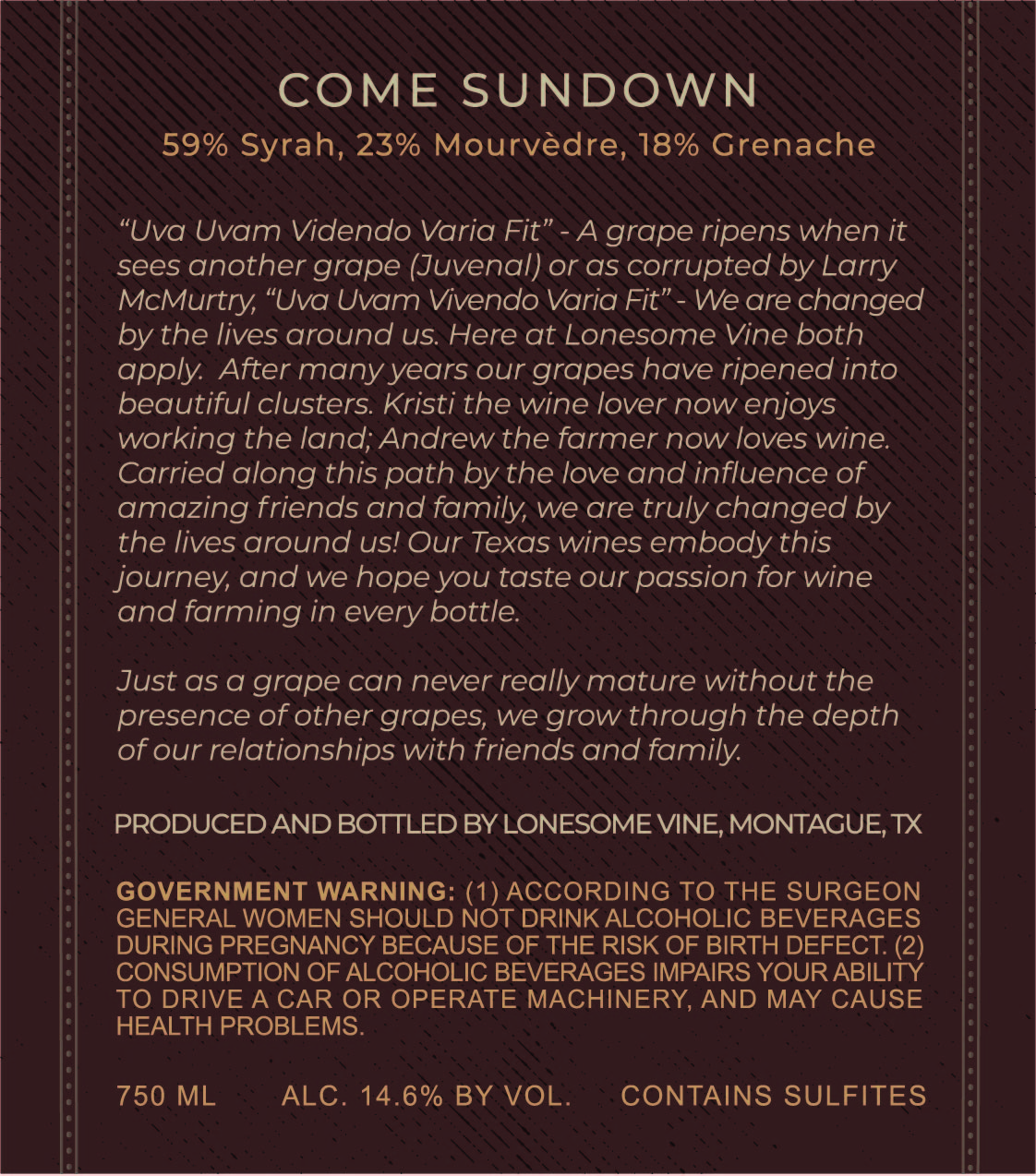 TABC label artwork for Lonesome Vine Come Sundown