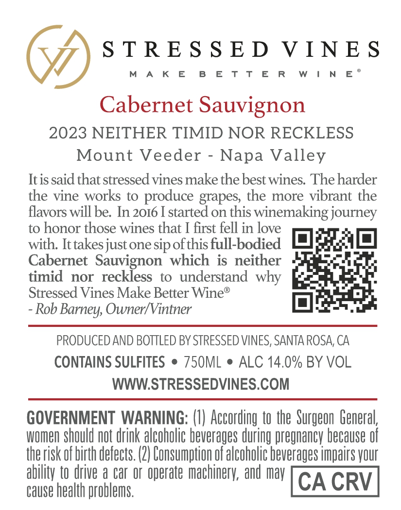 TABC label artwork for STRESSED VINES NEITHER TIMID NOR RECKLESS CABERNET SAUVIGNON