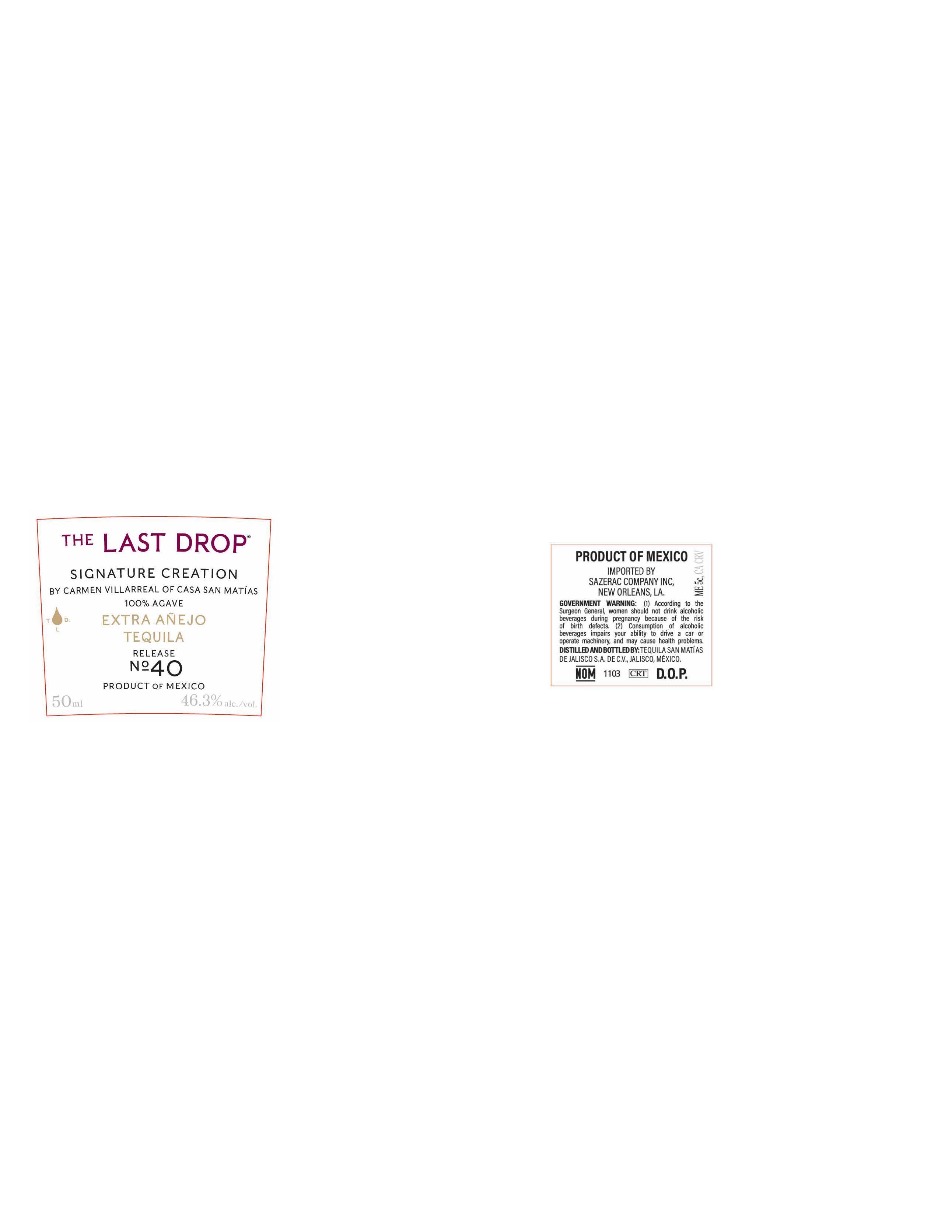 TABC label artwork for The Last Drop Release No. 40 Extra Anejo Tequila 50ml