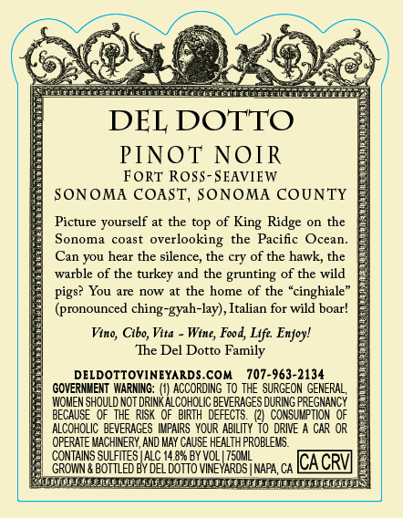 TABC label artwork for Del Dotto Caves Pinot Noir Fort Ross-Seaview Sonoma Coast