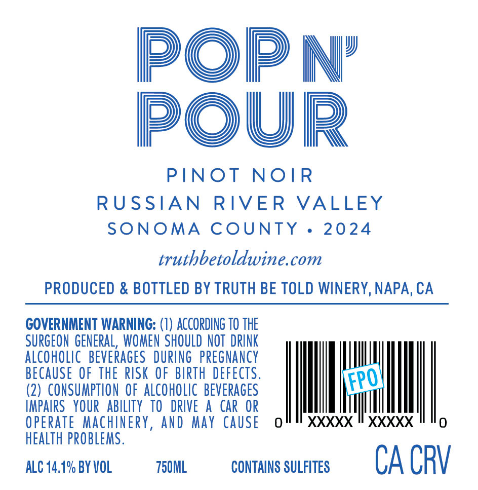 TABC label artwork for Pop & Pour Pinot Noir Russian River Valley Sonoma County