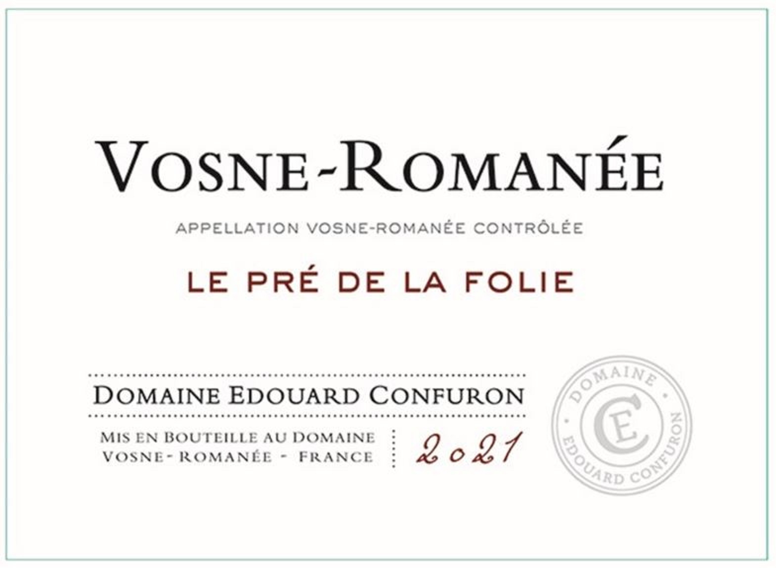 TABC label artwork for Domaine Edouard Confuron Le Pre De La Folie Red Burgundy Wine Vosne-Romanee