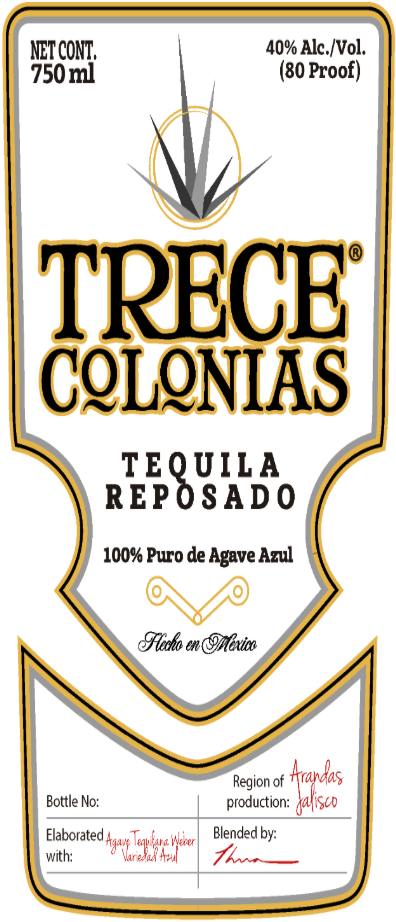 TABC label artwork for Trece Colonias Reposado