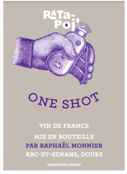 TABC label artwork for ONE SHOT - RATAPOIL - Vins de Lieu
