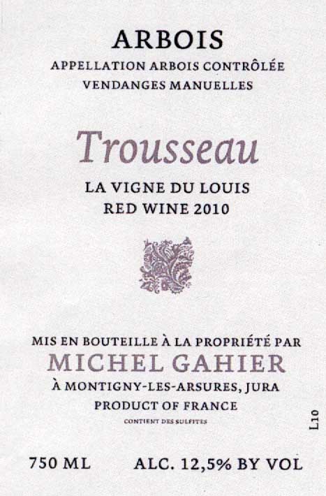 TABC label artwork for Michel Gahier Arbois Rouge Trousseau La Vigne du Louis