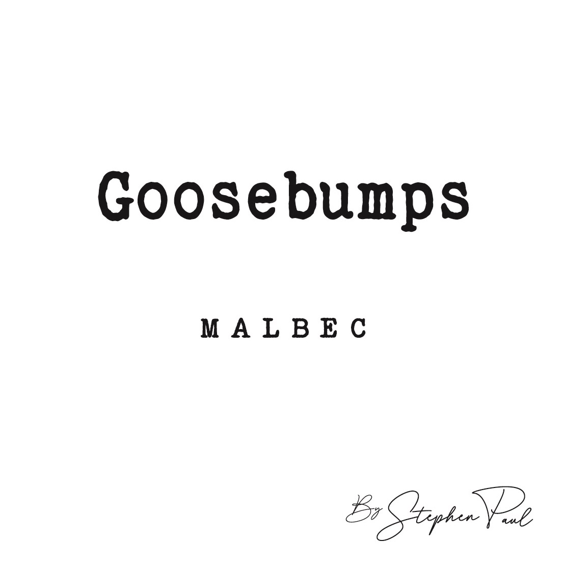 TABC label artwork for GOOSEBUMPS MALBEC