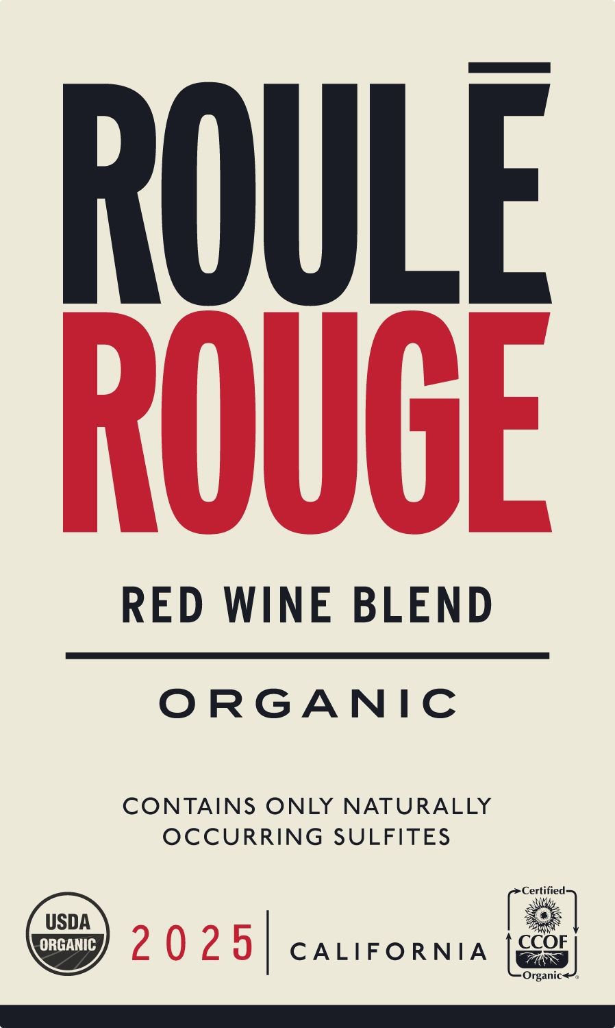 TABC label artwork for Roule Rouge Organic Red Wine Blend, California (25-874)