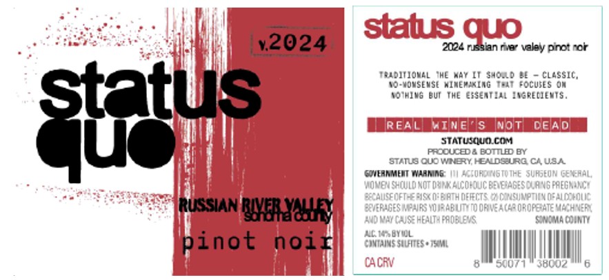 TABC label artwork for Status Quo Pinot Noir, Russian River Valley