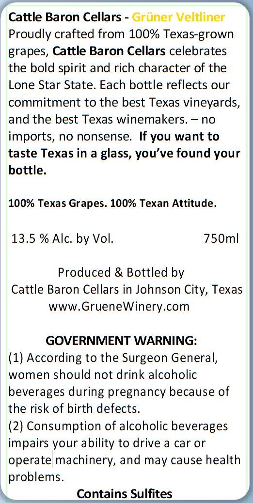 TABC label artwork for Cattle Baron Cellars Gruner Veltliner