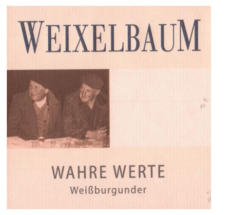 TABC label artwork for WEIXELBAUM WAHRE WERTE WEISSBURGUNDER GAISBERG