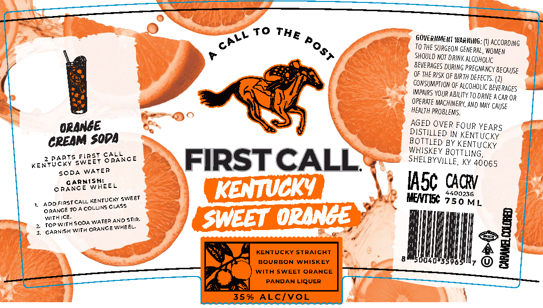 TABC label artwork for First Call Kentucky Sweet Orange