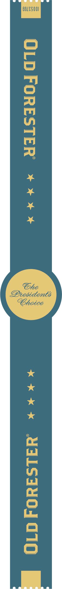 TABC label artwork for Old Forester The President's Choice