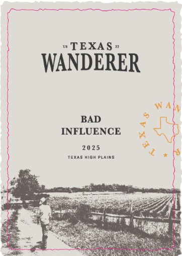 TABC label artwork for Texas Wanderer Wines Bad Influence