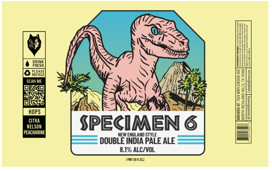 TABC label artwork for FALSE IDOL BREWING SPECIMEN 6 NEW ENGLAND STYLE DOUBLE INDIA PALE ALE
