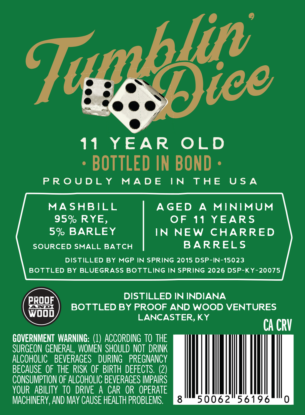 TABC label artwork for Tumblin' Dice Rye (Bottled in Bond 11 Yr)