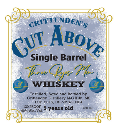 TABC label artwork for CRITTENDEN DISTILLERY CUT ABOVE THREE REYES MEN SINGLE BARREL APRICOT WHISKEY