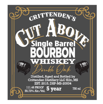 TABC label artwork for CRITTENDEN DISTILLERY CUT ABOVE SINGLE BARREL BOURBON WHISKEY