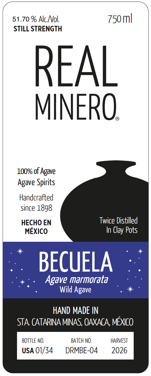 TABC label artwork for REAL MINERO "BECUELA" STILL STRENGTH