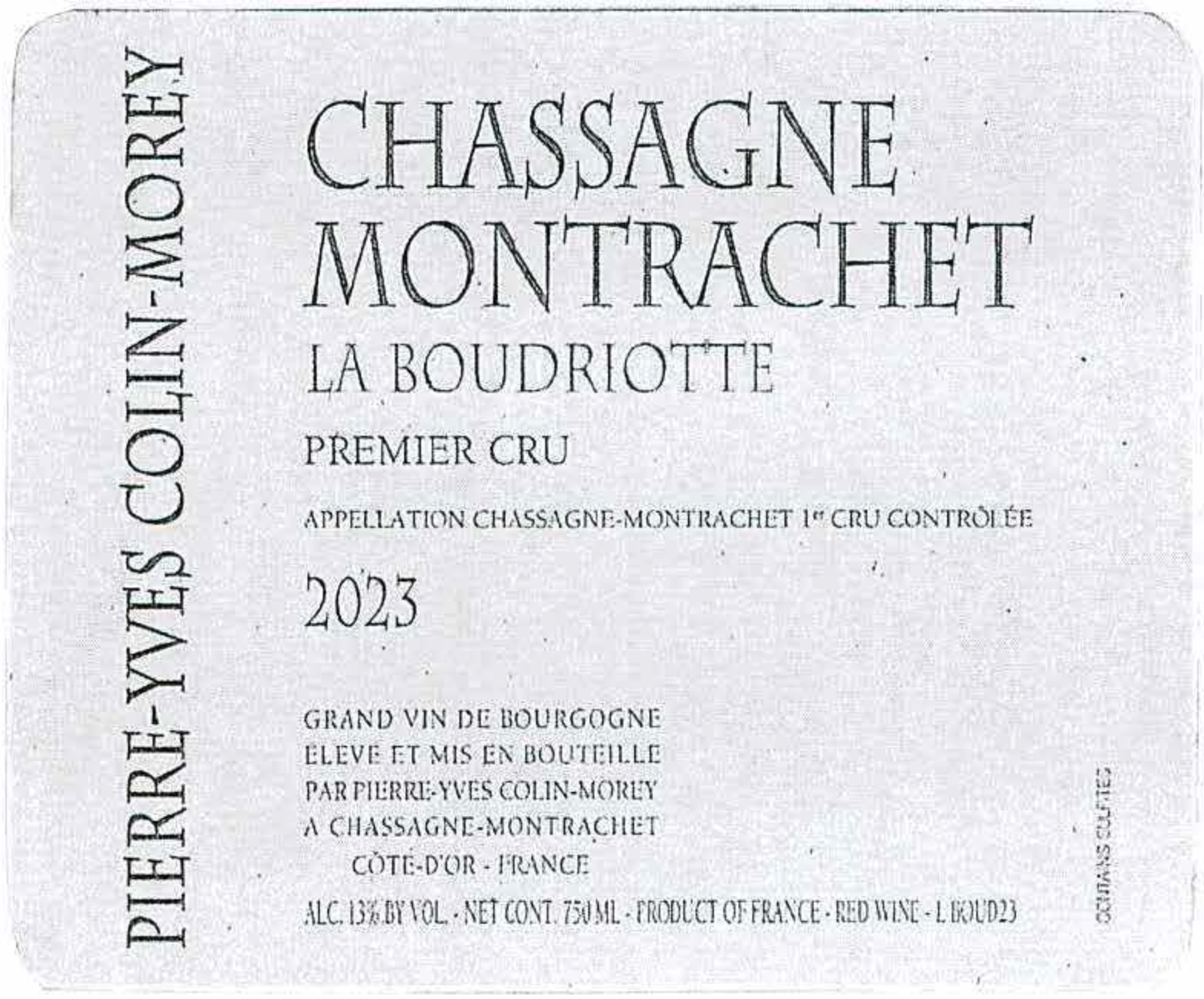 TABC label artwork for PIERRE-YVES COLIN-MOREY CHASSAGNE MONTRACHET LA BOUDRIOTTE