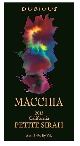 TABC label artwork for Macchia Petite Sirah Dubious