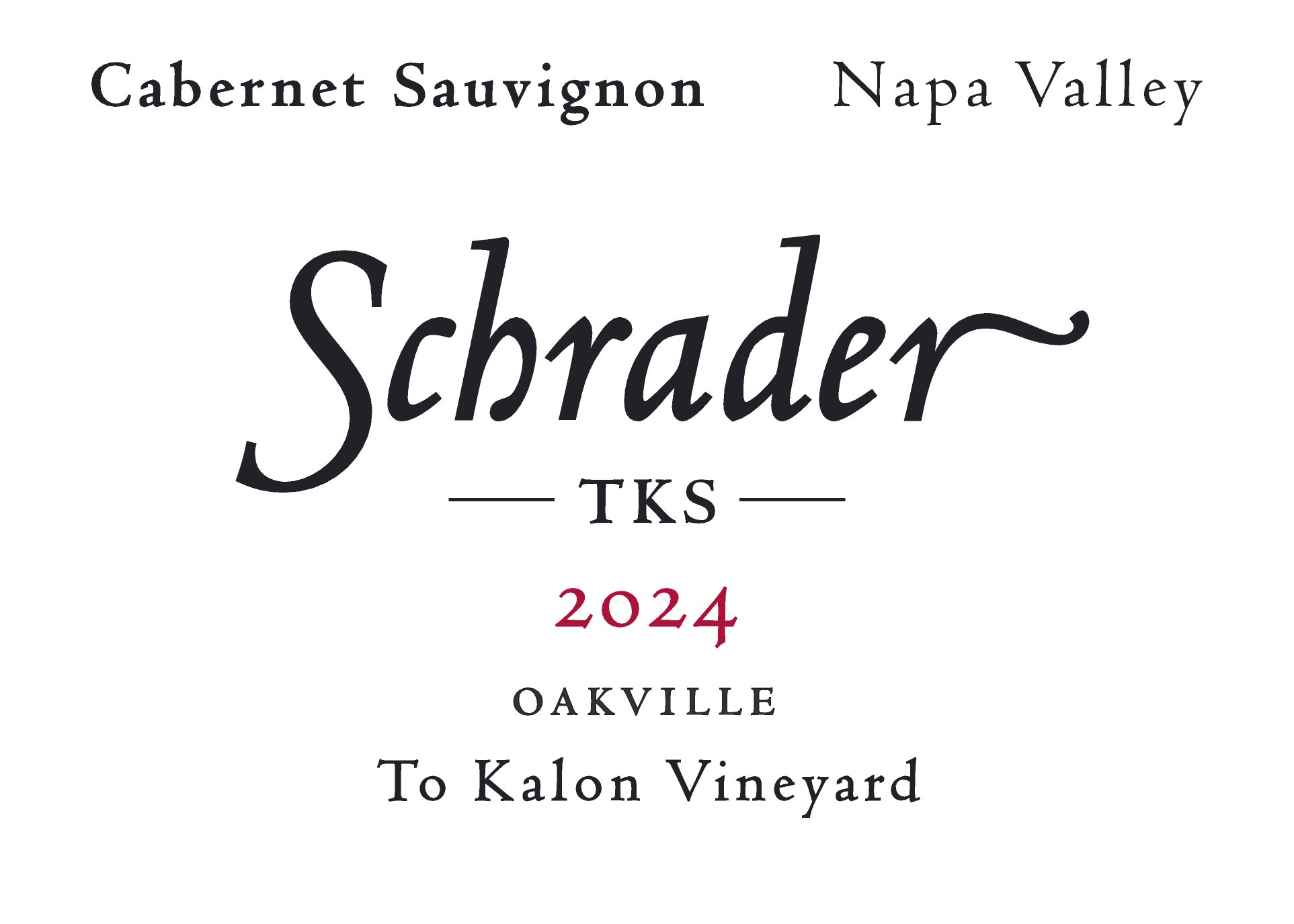 TABC label artwork for Schrader TKS Cabernet Sauvignon Oakville
