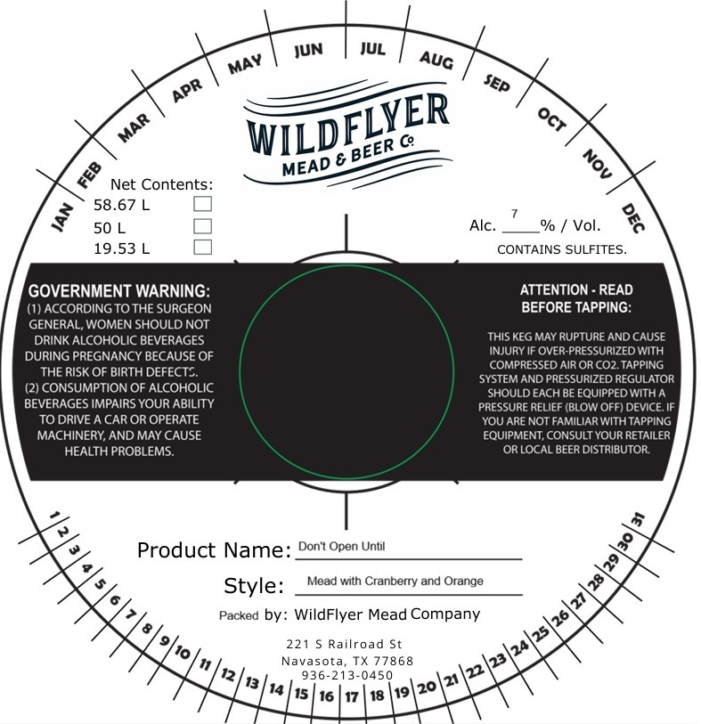 TABC label artwork for WildFlyer Mead & Beer Co. Don't Open Until