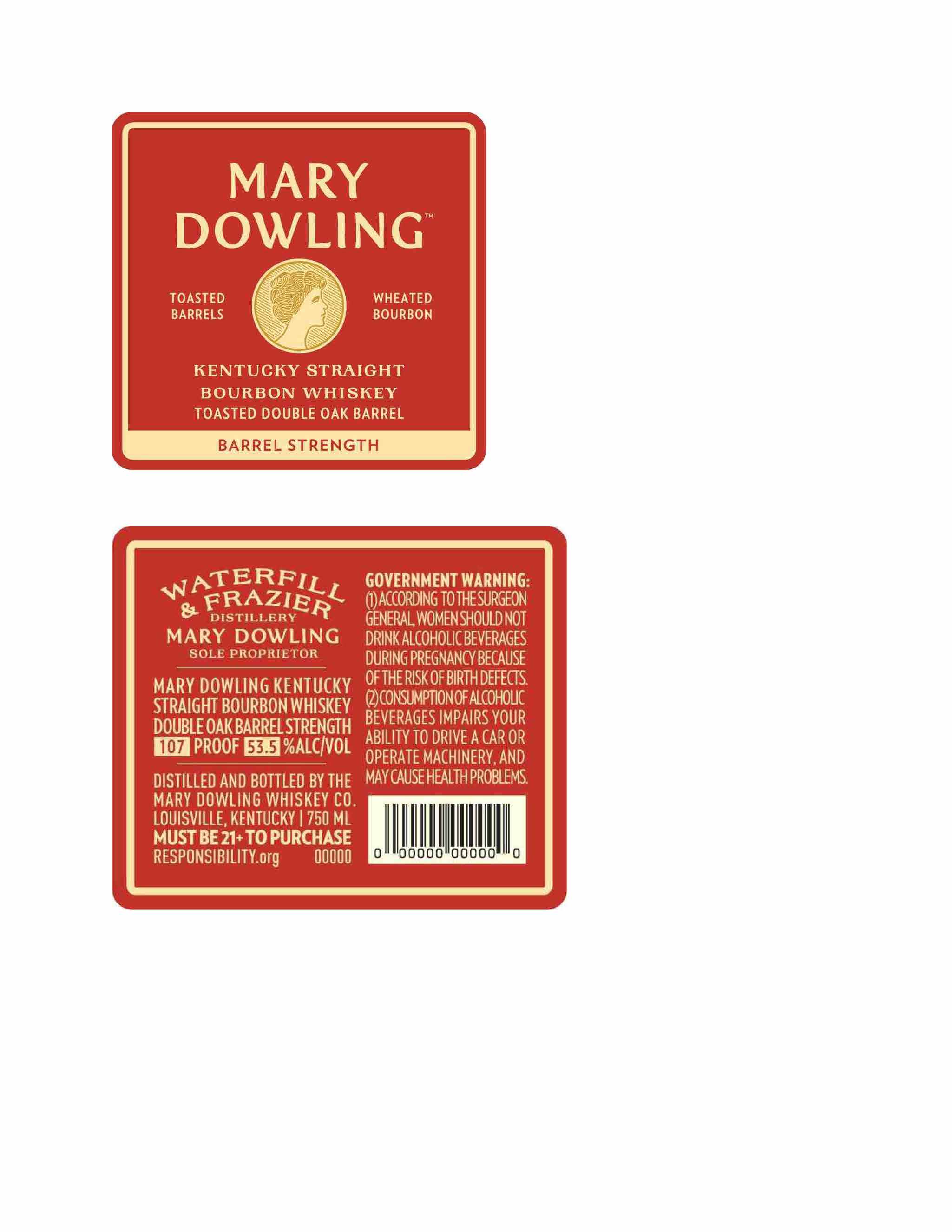 TABC label artwork for Mary Dowling Toasted Double Oak Barrel Strength