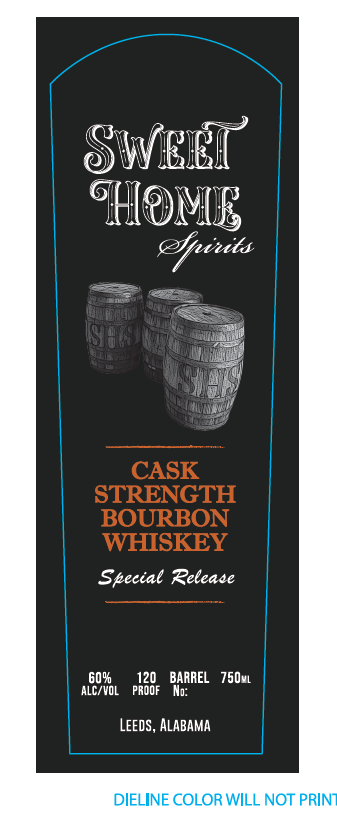 TABC label artwork for SWEET HOME SPIRITS CASK STRENGTH BOURBON WHISKEY SPECIAL RESERVE