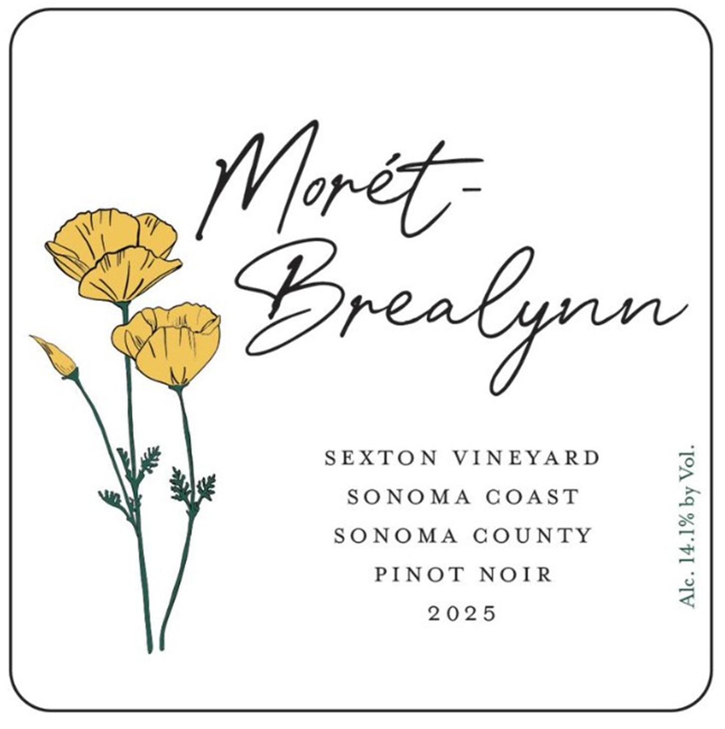 TABC label artwork for Moret-Brealynn Pinot Noir, Sexton Vineyard