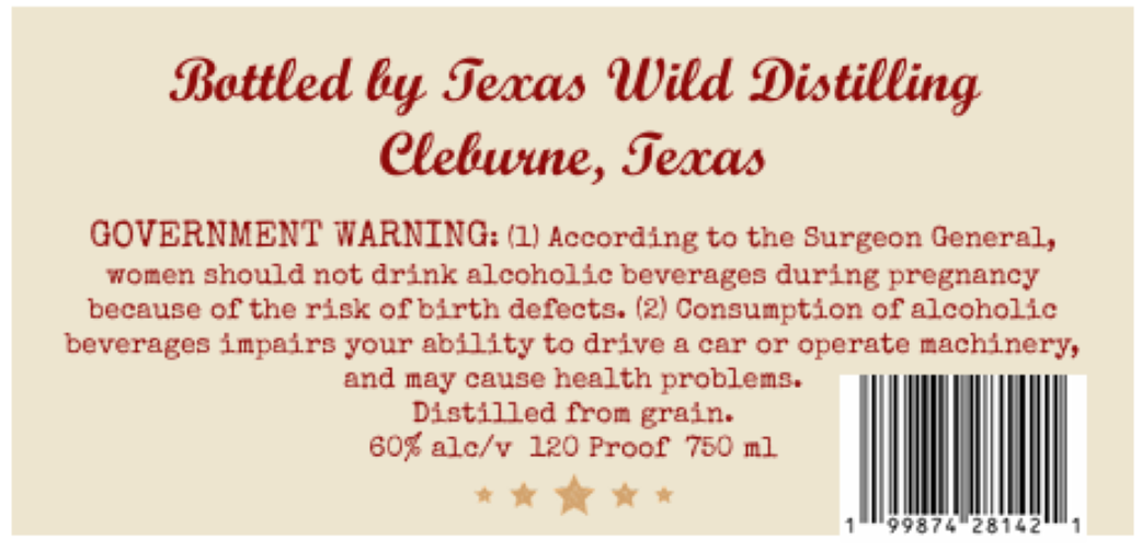 TABC label artwork for Texas Wild Full Proof Whiskey