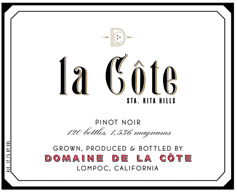 TABC label artwork for DOMAINE DE LA COTE PINOT NOIR STA. RITA HILLS LA COTE