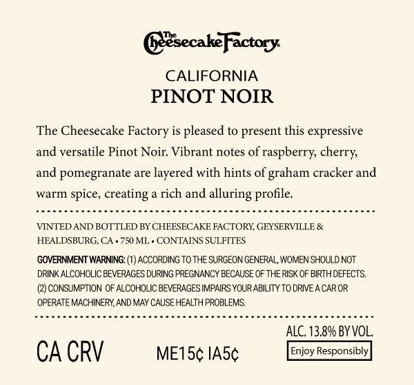 TABC label artwork for THE CHEESECAKE FACTORY PINOT NOIR CALIFORNIA
